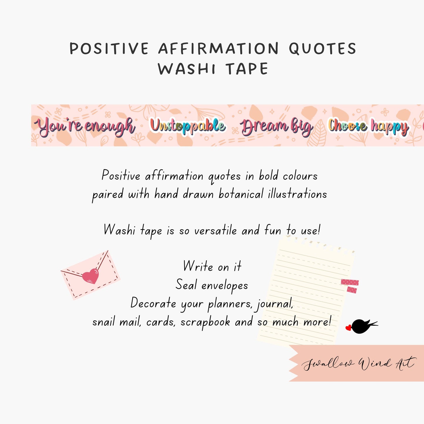 Positive Affirmation Washi Tape - Swallow Wind Art