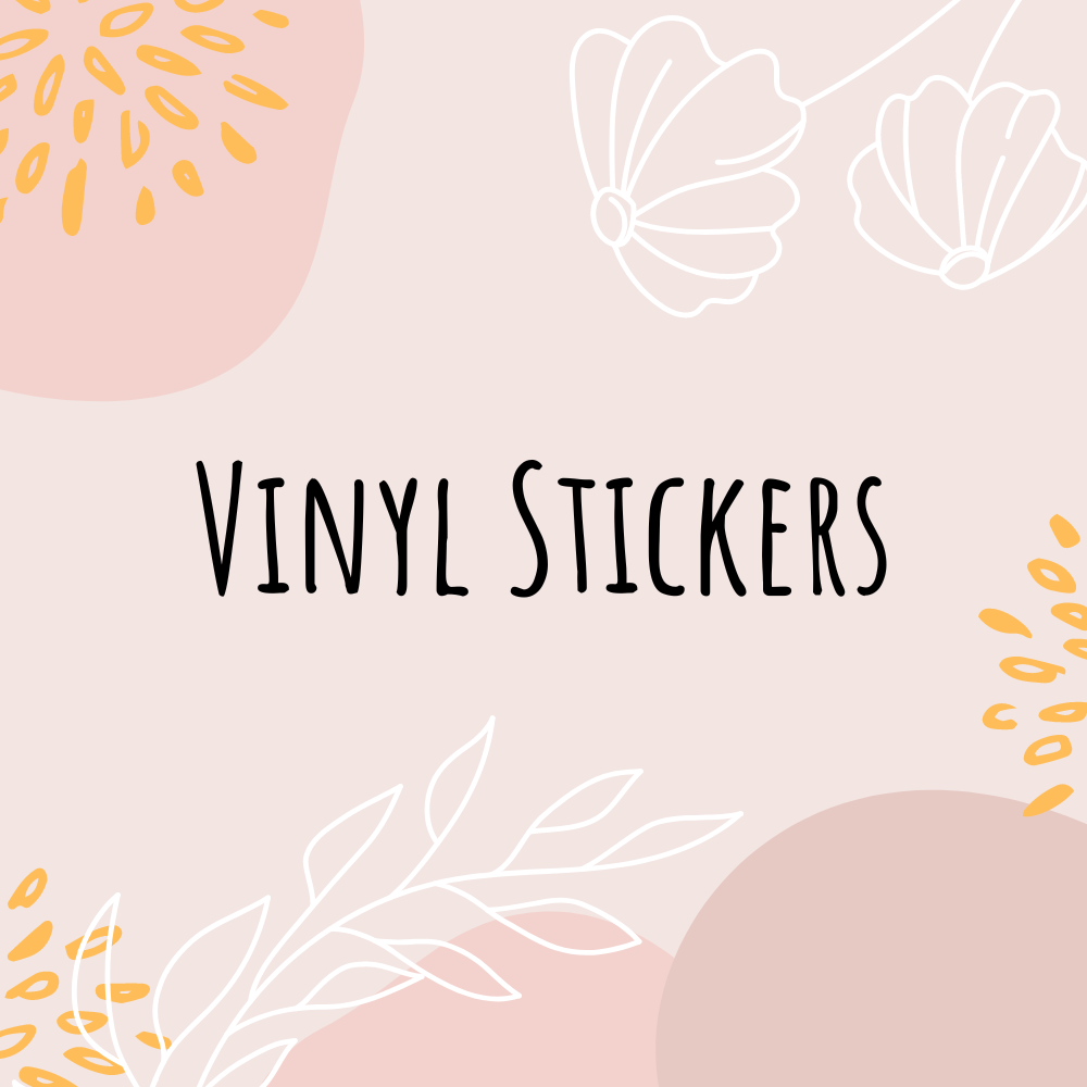 Vinyl Stickers