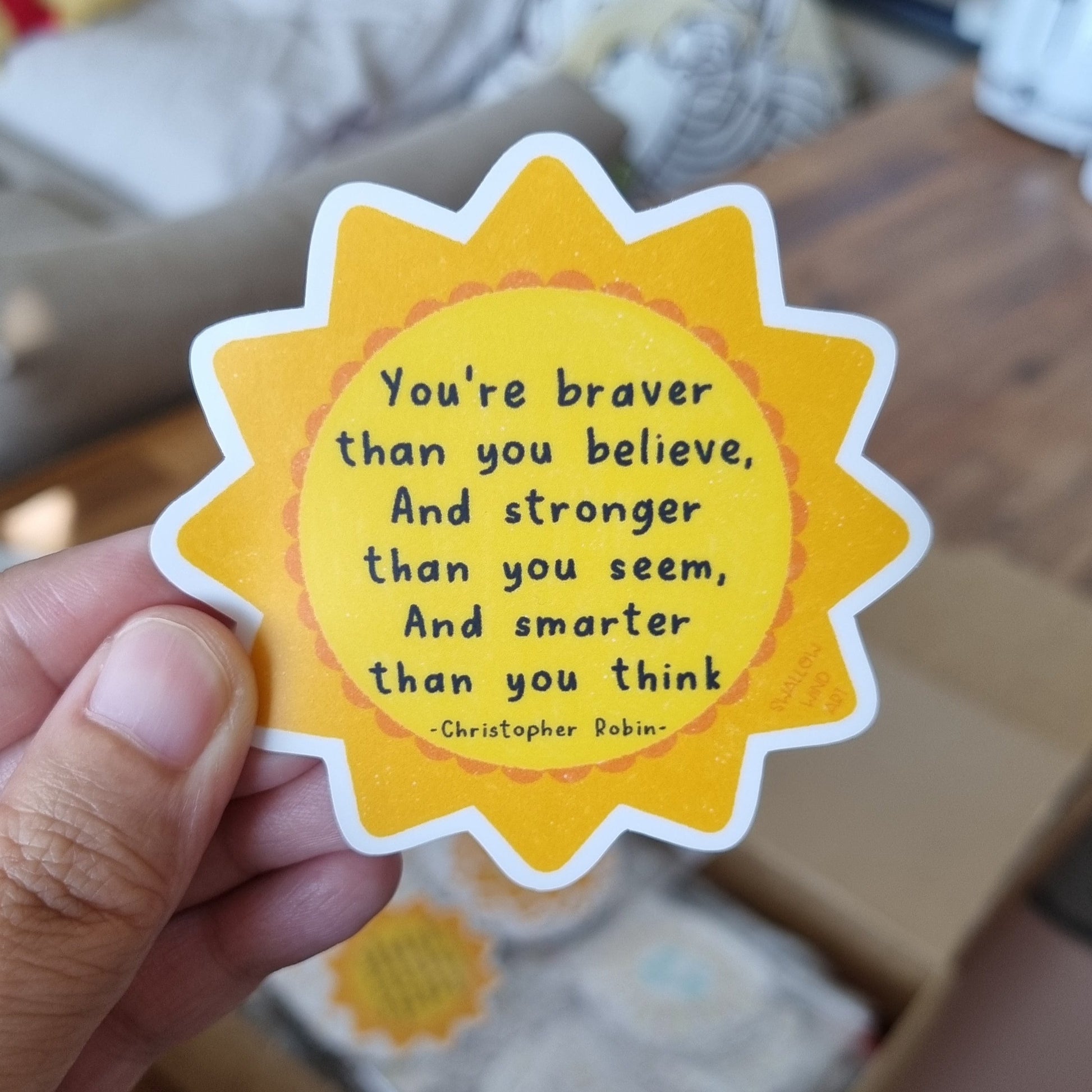 Inspirational Quote Vinyl Sticker - You are Brave You Are Braver Than You Believe Stronger Than You Seem, Winnie The Pooh Quote - Swallow Wind Art