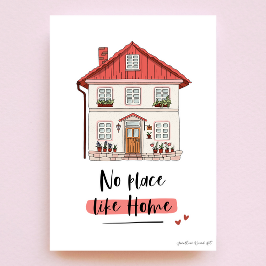 No Place Like Home - Housewarming Art Print (NOT Digital Download) - Swallow Wind Art