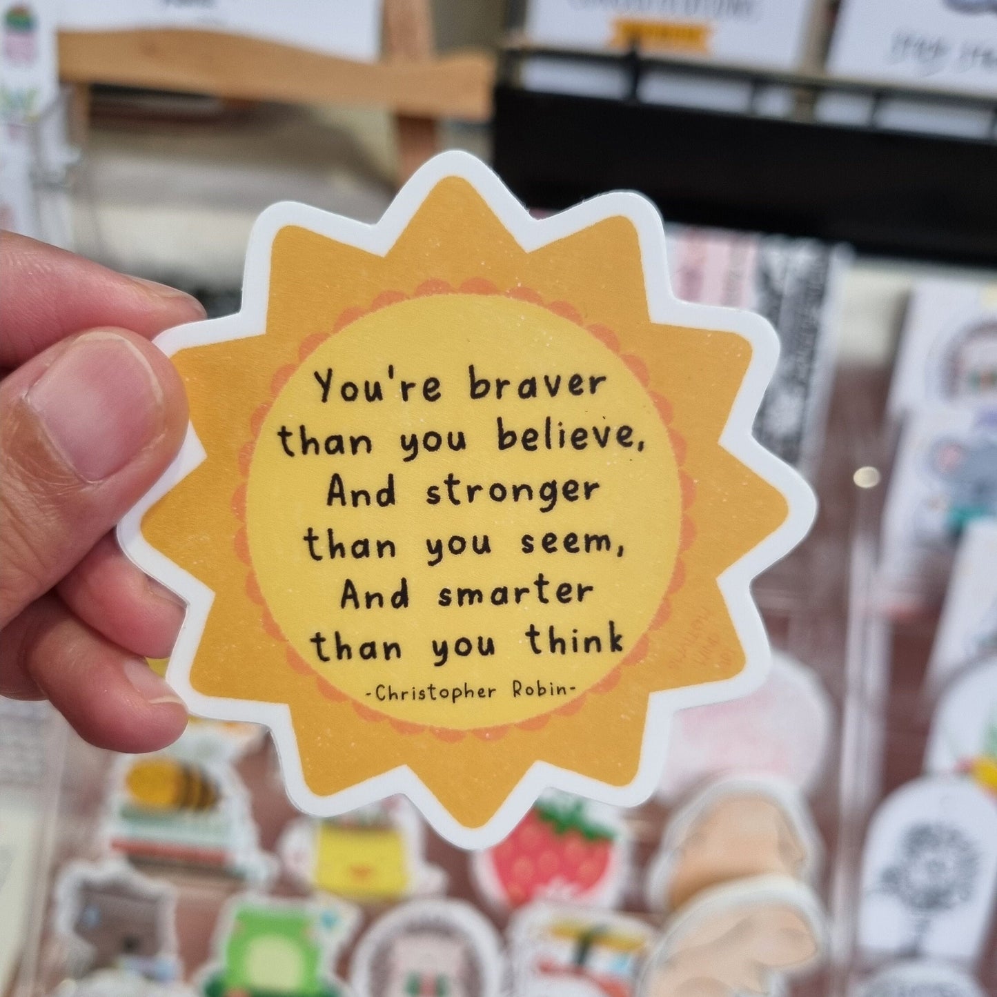 Inspirational Quote Vinyl Sticker - You are Brave You Are Braver Than You Believe Stronger Than You Seem, Winnie The Pooh Quote - Swallow Wind Art